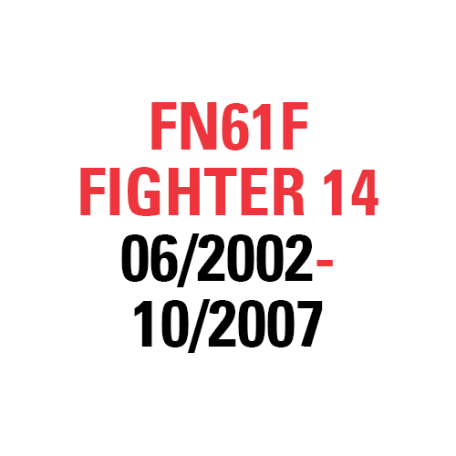 FN61F FIGHTER 14 06/2002-10/2007